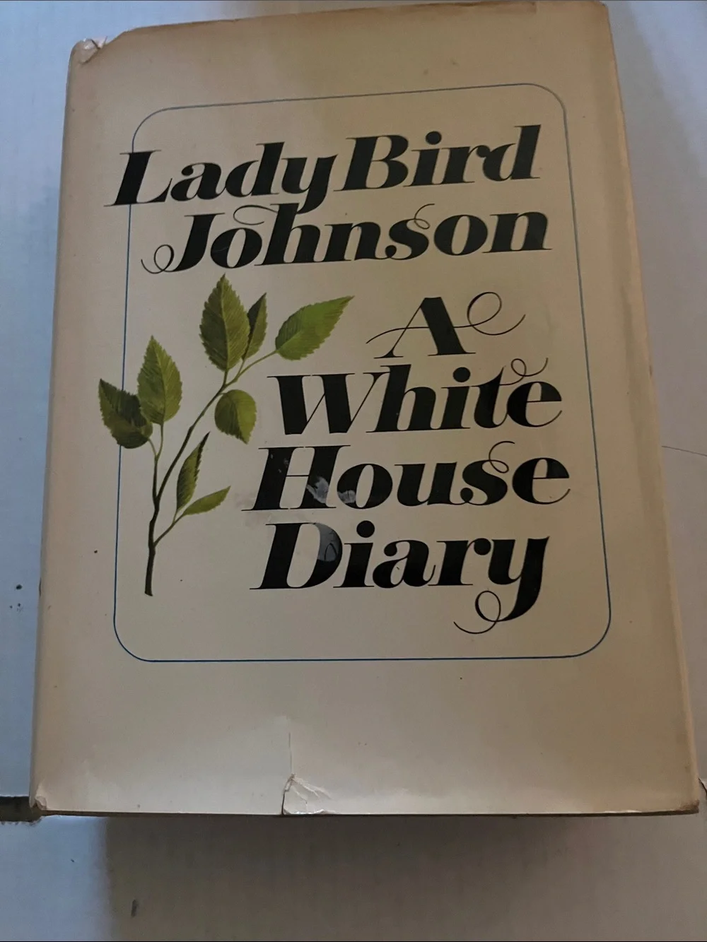 'A White House Diary' Hardcover Book - White/Cream First Edition with Dj